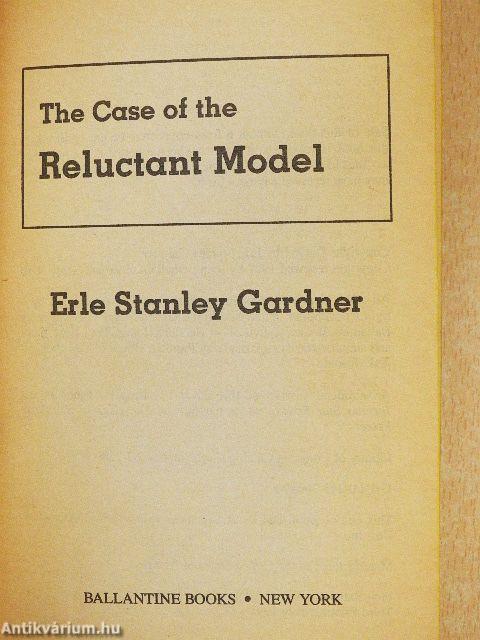 The Case of the Reluctant Model