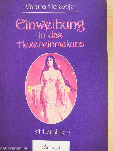 Einweihung in das Hexeneinmaleins