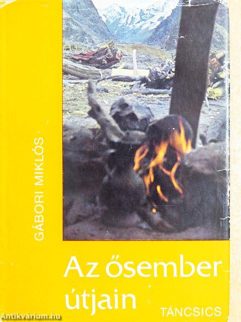 Az ősember útjain