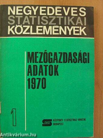 Mezőgazdasági adatok 1970/1.