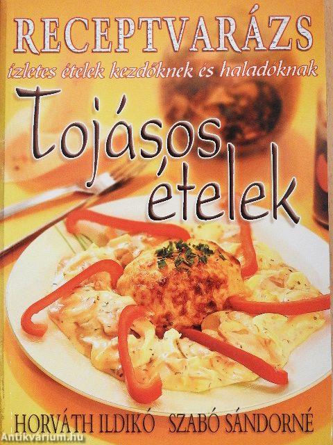Tojásos ételek