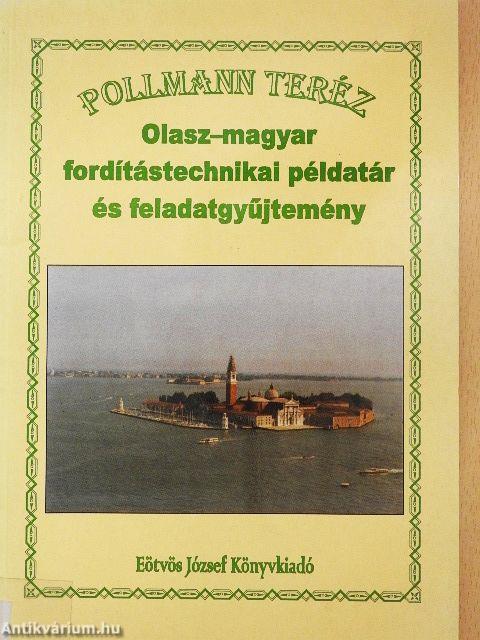 Olasz-magyar fordítástechnikai példatár és feladatgyűjtemény