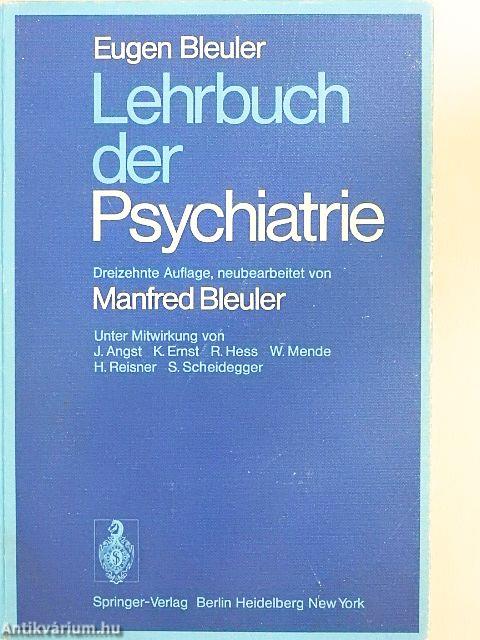 Lehrbuch der Psychiatrie