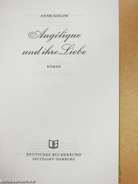 Angélique und ihre Liebe