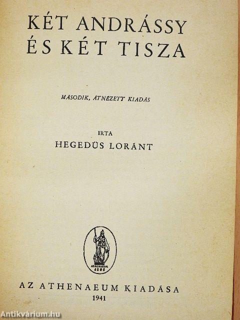 Két Andrássy és két Tisza