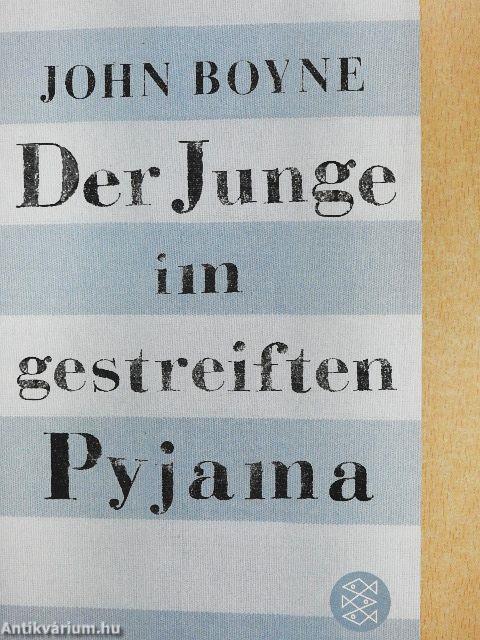 Der Junge im gestreiften Pyjama