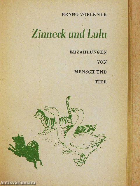 Zinneck und Lulu