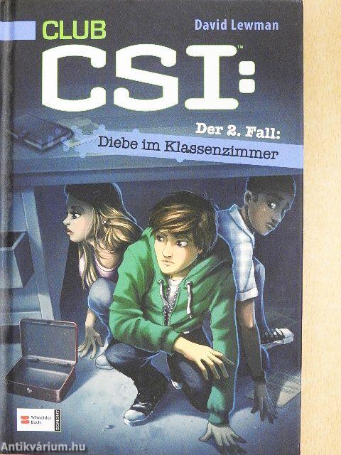 Club CSI: Der 2. Fall