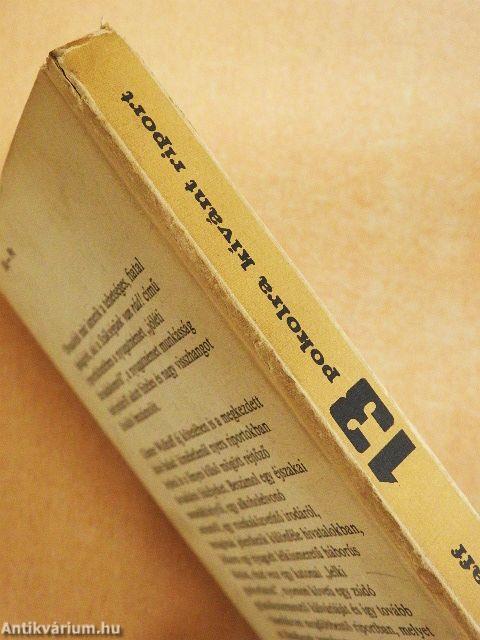 13 pokolra kívánt riport