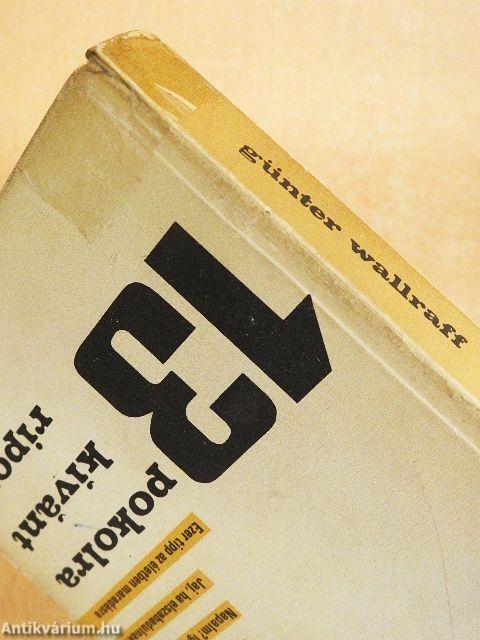 13 pokolra kívánt riport