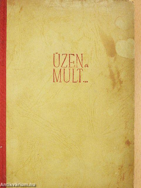 Üzen a mult