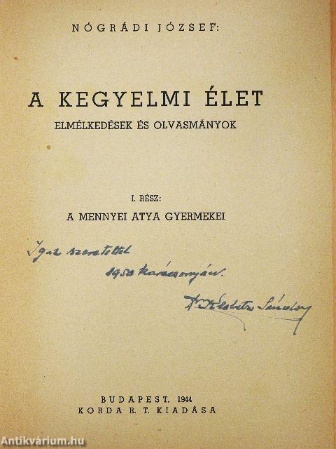 A kegyelmi élet I.