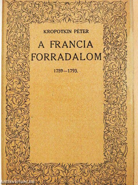 A francia forradalom I-II.