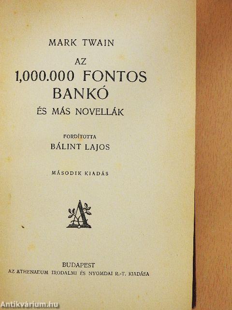 Az 1,000.000 fontos bankó és más novellák