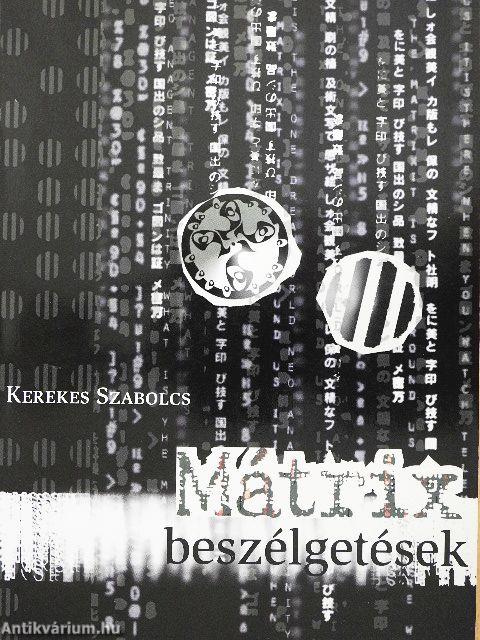 Mátrixbeszélgetések