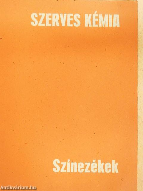 Szerves kémia - Színezékek