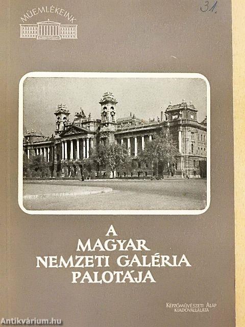 A Magyar Nemzeti Galéria palotája