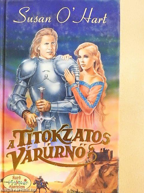 A titokzatos várúrnő