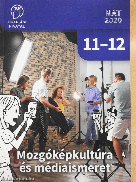 Mozgóképkultúra és médiaismeret 11-12.