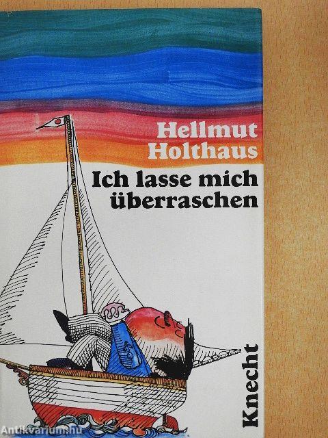 Ich lasse mich überraschen