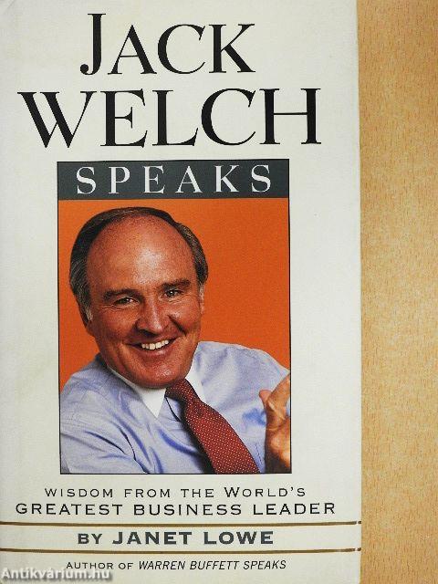 Jack Welch Speaks