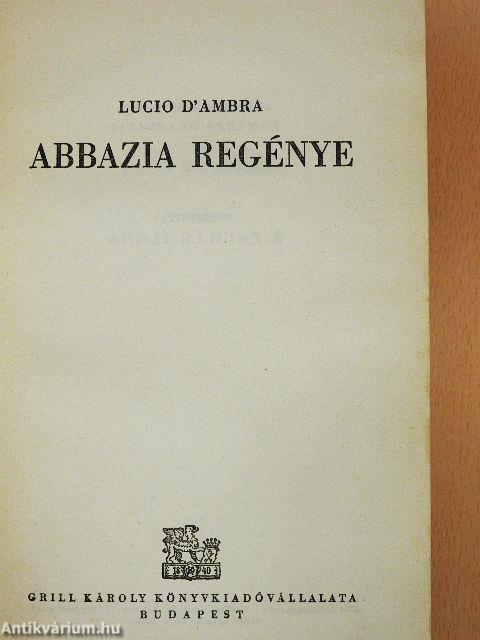 Abbazia regénye