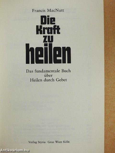 Die Kraft zu heilen
