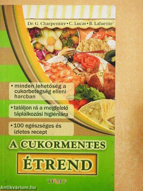 A cukormentes étrend