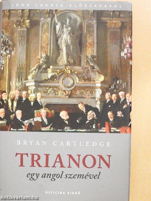 Trianon egy angol szemével
