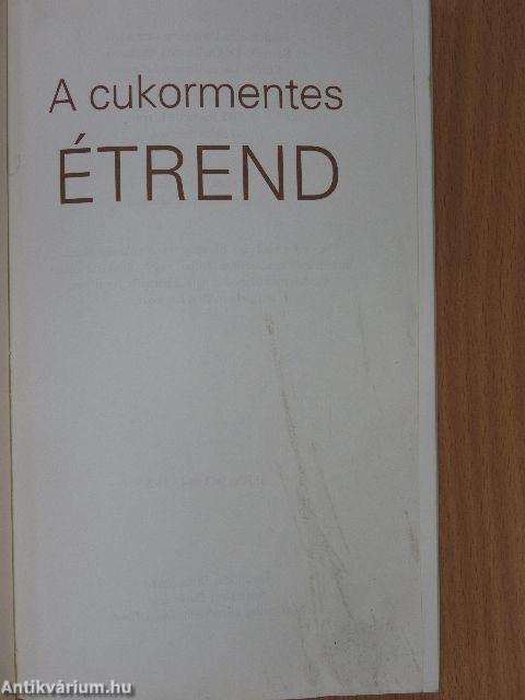 A cukormentes étrend