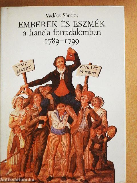 Emberek és eszmék a francia forradalomban