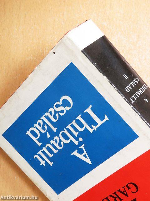 A Thibault család I-II.