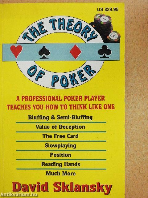The Theory of Poker