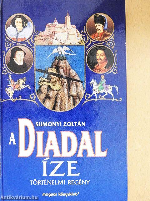 A Diadal íze
