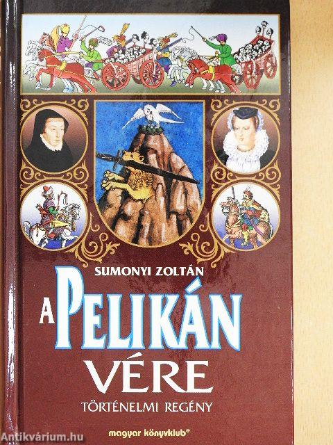 A pelikán vére