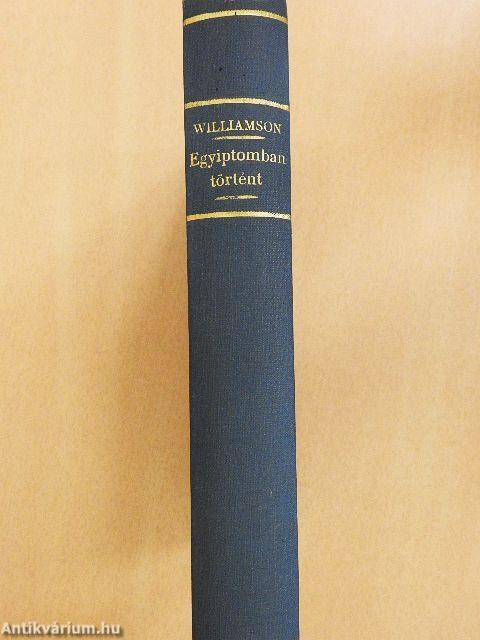 Egyiptomban történt I-II.