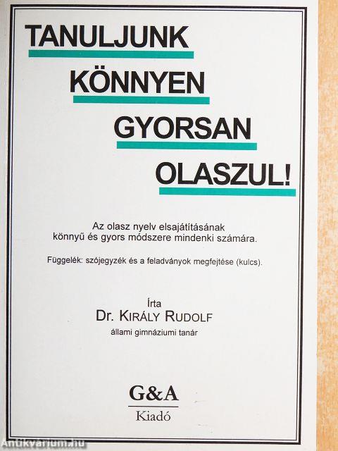 Tanuljunk könnyen, gyorsan olaszul!