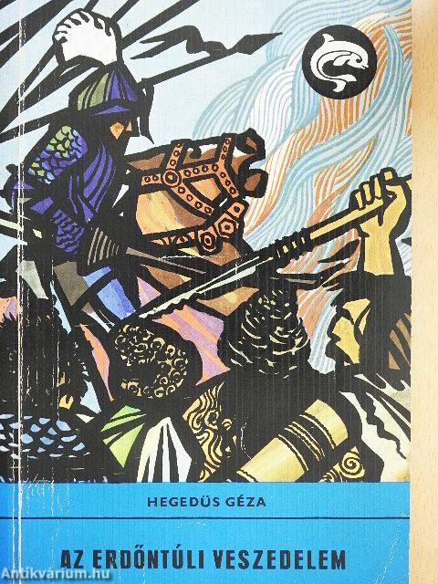 Az erdőntúli veszedelem