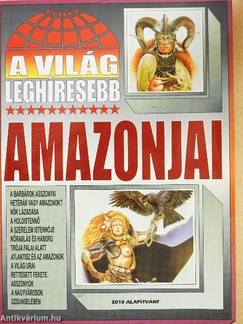 A világ leghíresebb amazonjai