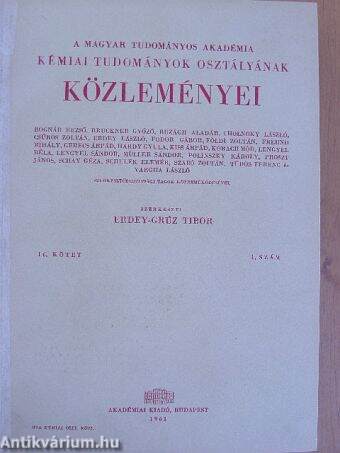 A Magyar Tudományos Akadémia Kémiai Tudományok Osztályának Közleményei 1961-1962/1-4.