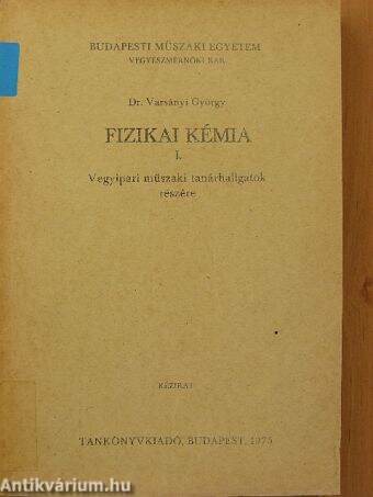 Fizikai kémia I.