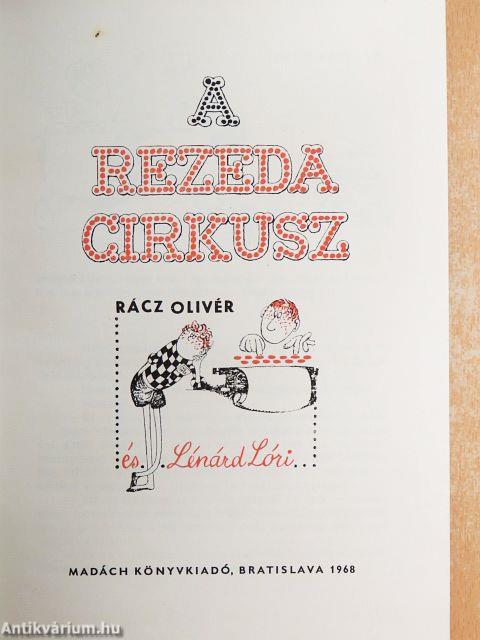 A rezeda cirkusz