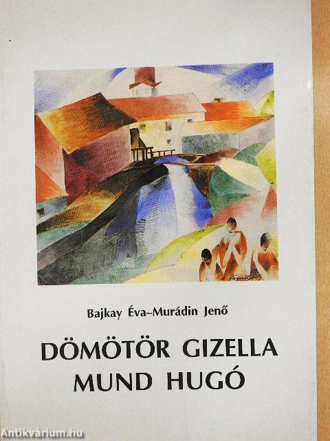 Dömötör Gizella/Mund Hugó