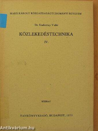 Közlekedéstechnika IV.