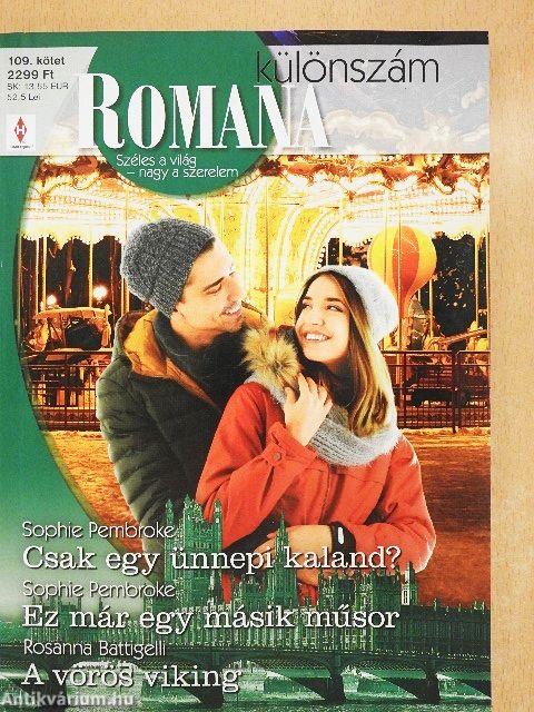 Csak egy ünnepi kaland?/Ez már egy másik műsor/A vörös viking