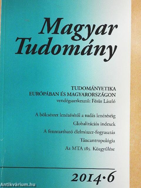 Magyar Tudomány 2014/6.