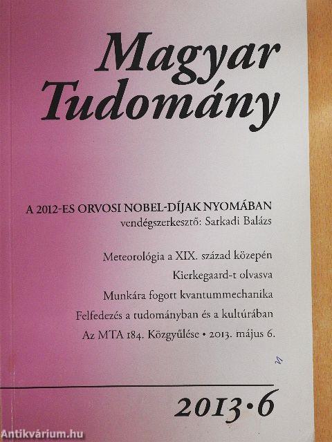 Magyar Tudomány 2013/6.