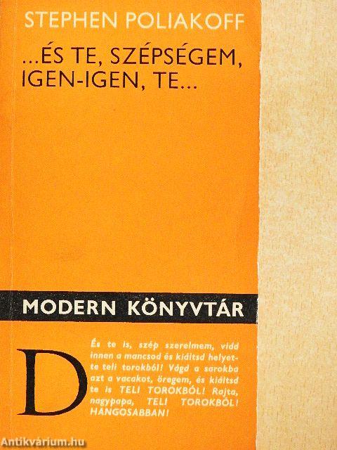 ...és te, szépségem, igen-igen, te...