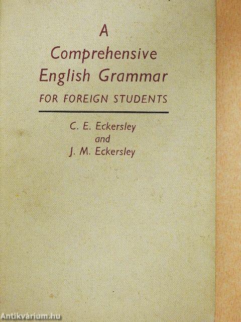 A Comprehensive English Grammar for foreign students/Key to the Exercises