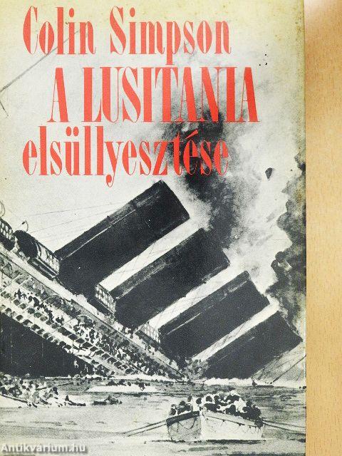 A Lusitania elsüllyesztése